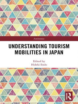 cover image of Understanding Tourism Mobilities in Japan